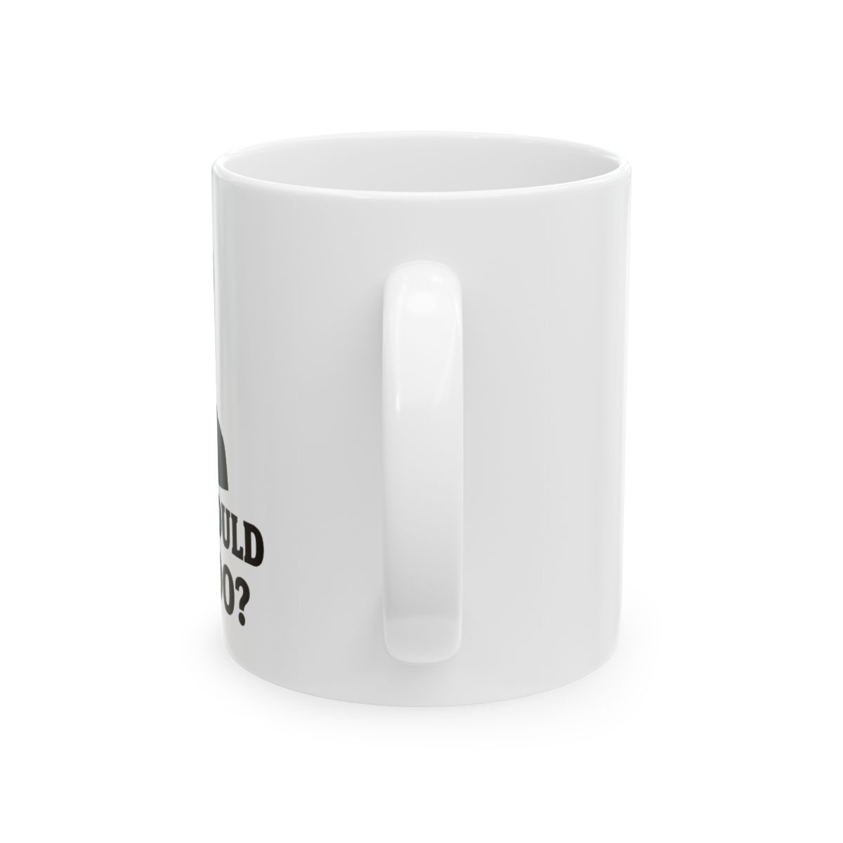 What Would Elon Do Portrait | Elon Musk Mug, Tesla Fan Gift, SpaceX Coffee Cup - alternate angle 3, merchandise