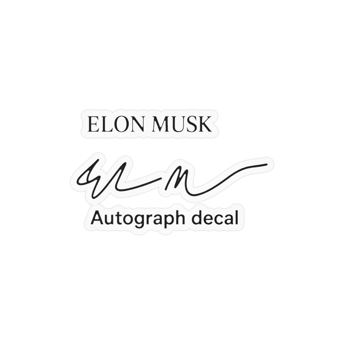 Elon Musk Cursive Autograph | Tesla Sticker, SpaceX Decal, Tech Fan Gift — official Elon Musk Stickers