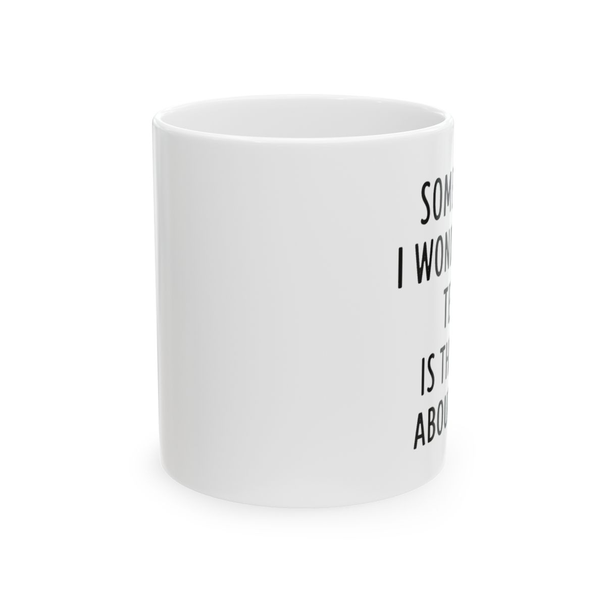 Tesla Thinking About Me | EV Owner Mug, Funny Tesla Cup, Tech Lover Gift - alternate angle 1, merchandise